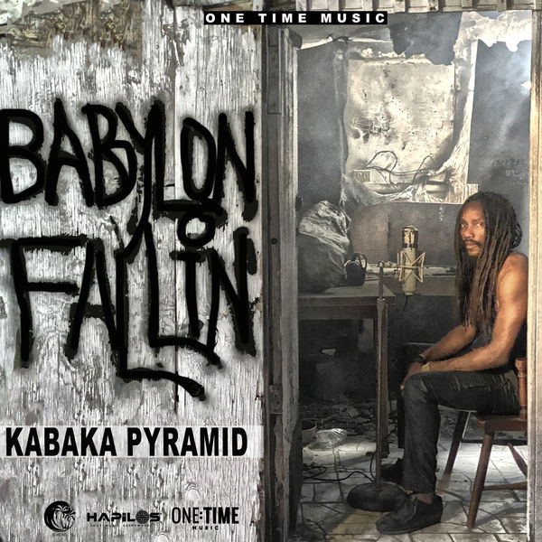 Kabaka Pyramid - Babylon Fallin Kabaka Pyramid - Babylon Fallin
