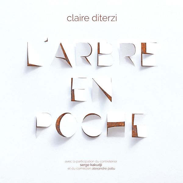 Claire Diterzi - L'Arbre en poche Claire Diterzi - L'Arbre en poche