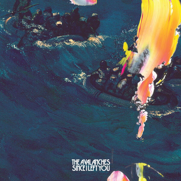 The Avalanches|Since I Left You (20th Anniversary Deluxe Edition) The Avalanches|Since I Left You (20th Anniversary Deluxe Edition)