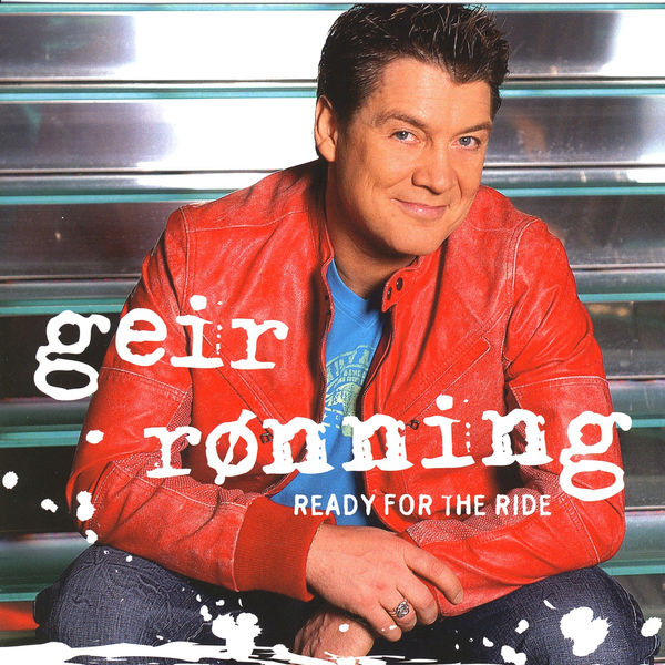 Geir Rønning - Ready For The Ride Geir Rønning - Ready For The Ride