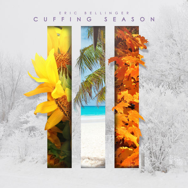 Eric Bellinger - Cuffing Season 3 Eric Bellinger - Cuffing Season 3