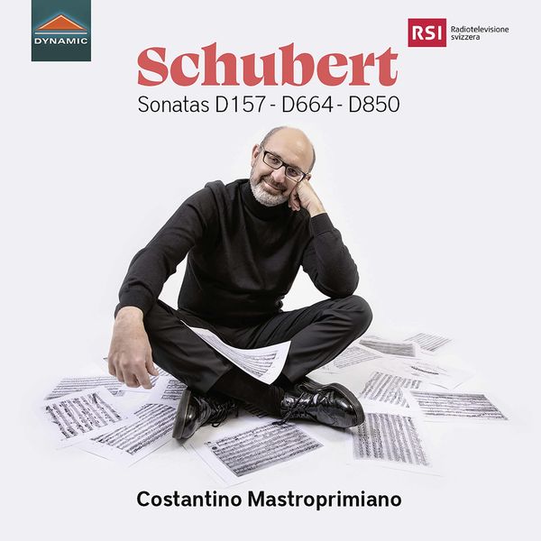 Costantino Mastroprimiano|Schubert: Piano Sonatas D. 157, D. 664 & D. 850 Costantino Mastroprimiano|Schubert: Piano Sonatas D. 157, D. 664 & D. 850
