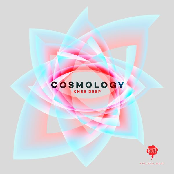 Cosmology|Knee Deep Cosmology|Knee Deep