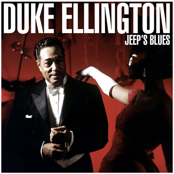 Jeep's Blues, Duke Ellington Qobuz