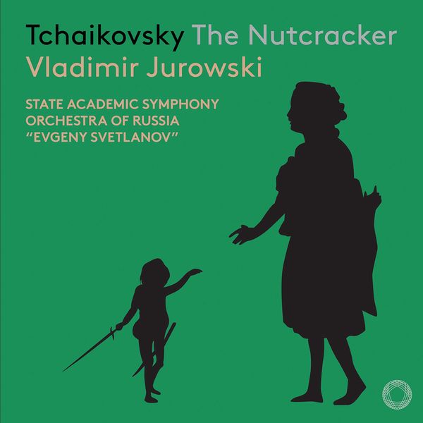 Vladimir Jurowski - Tchaikovsky: The Nutcracker, Op. 71, TH 14 (Live) Vladimir Jurowski - Tchaikovsky: The Nutcracker, Op. 71, TH 14 (Live)
