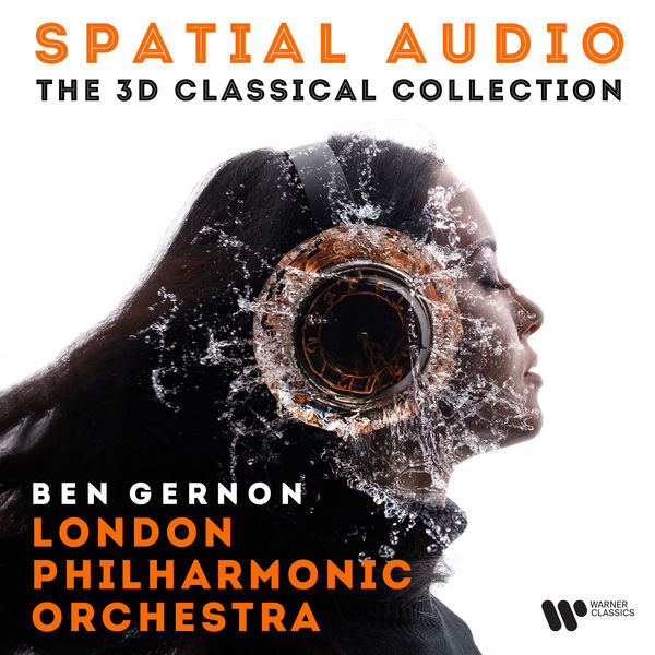 London Philharmonic Orchestra|Spatial Audio - The 3D Classical Collection London Philharmonic Orchestra|Spatial Audio - The 3D Classical Collection