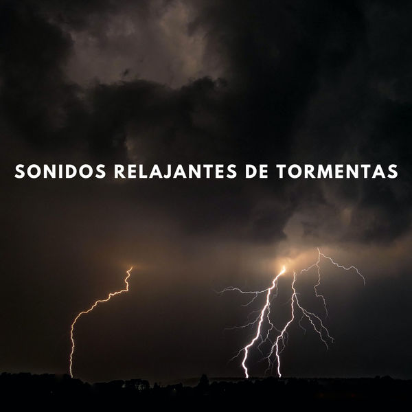 Sonidos De Lluvia y Tormentas|Sonidos Relajantes De Tormentas Sonidos De Lluvia y Tormentas|Sonidos Relajantes De Tormentas