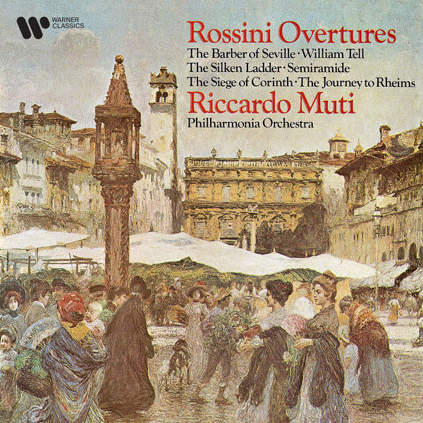 Riccardo Muti|Rossini: Overtures Riccardo Muti|Rossini: Overtures
