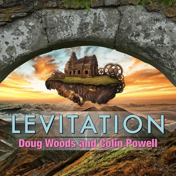 Doug Woods|Levitation Doug Woods|Levitation