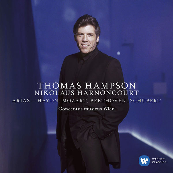 Thomas Hampson - Arias by Haydn, Mozart, Beethoven & Schubert Thomas Hampson - Arias by Haydn, Mozart, Beethoven & Schubert
