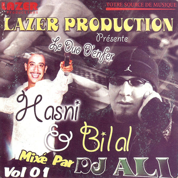 DJ Ali - Hasni & Bilal: Le duo d'enfer DJ Ali - Hasni & Bilal: Le duo d'enfer