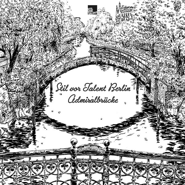 Various Artists|Stil vor Talent Berlin: Admiralbrücke Various Artists|Stil vor Talent Berlin: Admiralbrücke