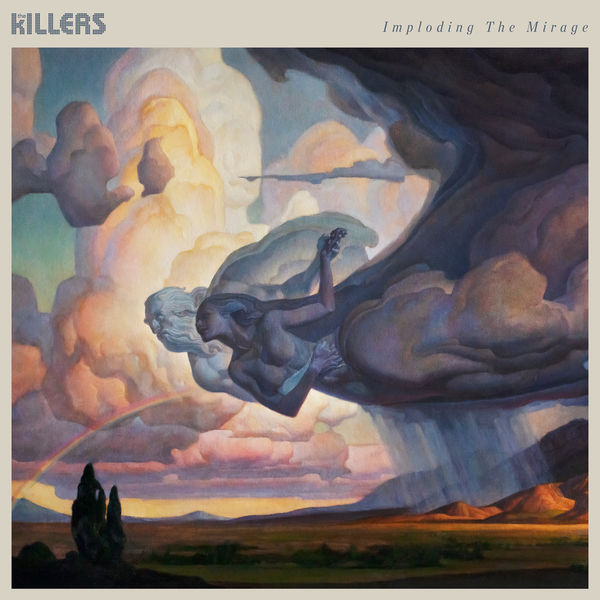 The Killers - Imploding The Mirage The Killers - Imploding The Mirage