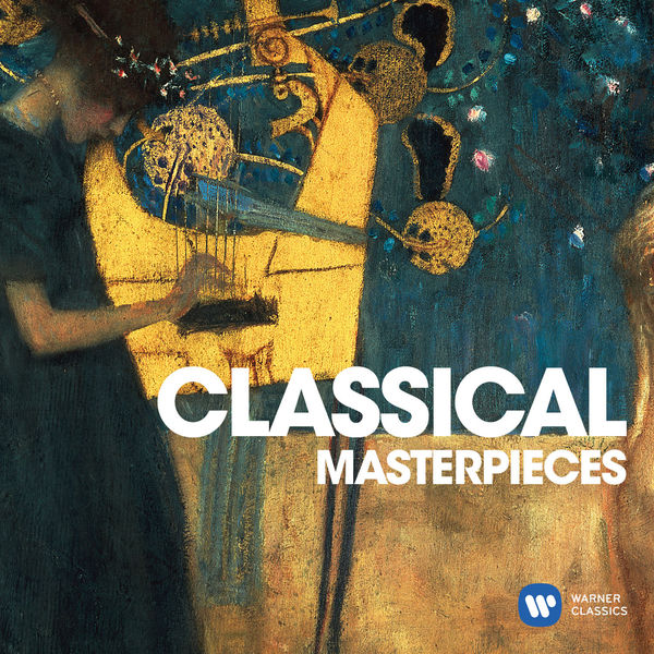Various Artists|Classical Masterpieces Various Artists|Classical Masterpieces