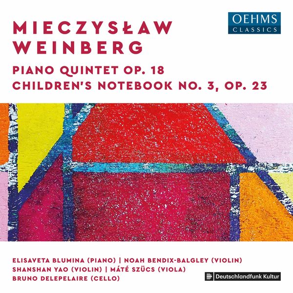 Elisaveta Blumina|Weinberg: Piano Quintet, Op. 18 & Children’s Notebook No. 3, Op. 23