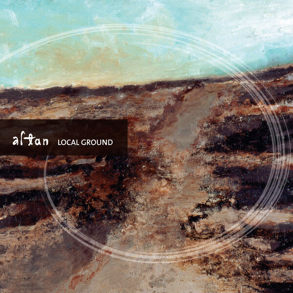 Altan - Local Ground Altan - Local Ground