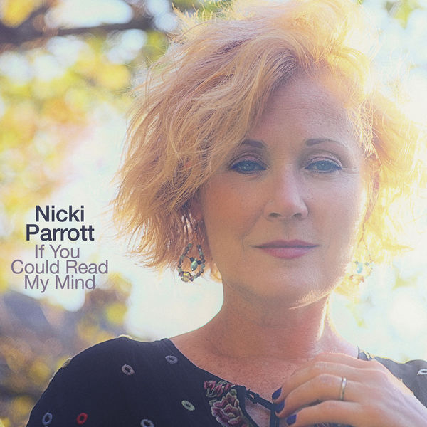 Nicki Parrott - If You Could Read My Mind Nicki Parrott - If You Could Read My Mind