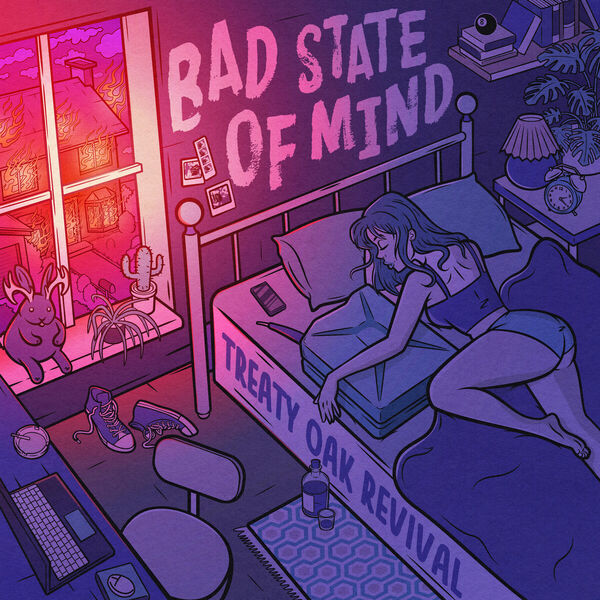 Treaty Oak Revival|Bad State of Mind
