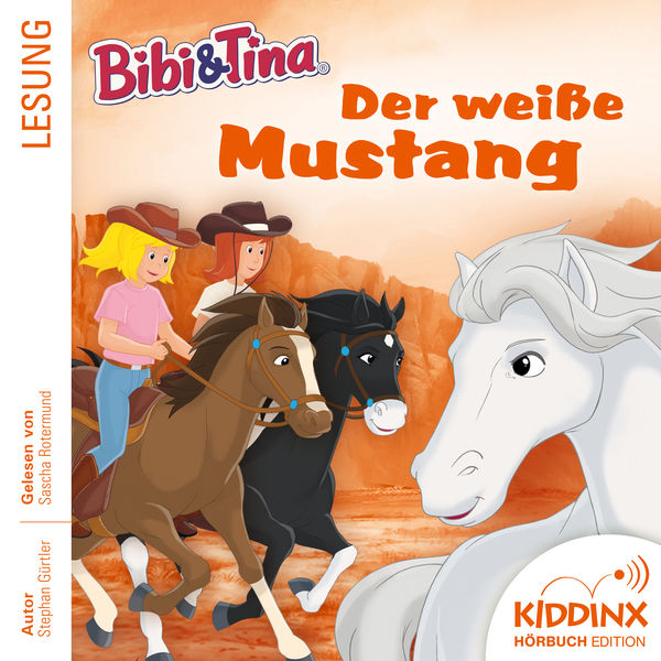 Bibi und Tina - Hörbuch: Der weiße Mustang (Ungekürzt) Bibi und Tina - Hörbuch: Der weiße Mustang (Ungekürzt)