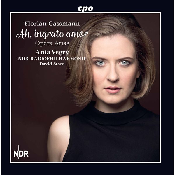 Ania Vegry|Gassmann: Opera Arias Ania Vegry|Gassmann: Opera Arias