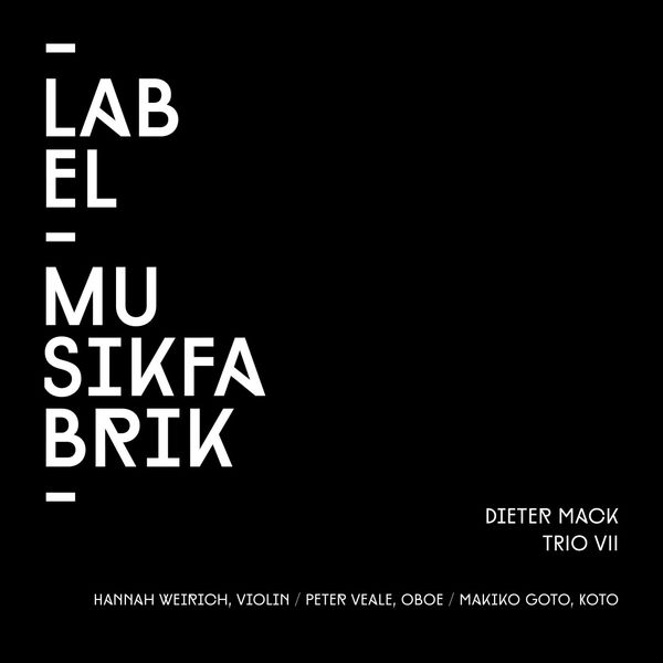Peter Veale - Mack: Trio VII Peter Veale - Mack: Trio VII