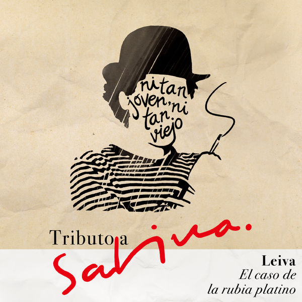 Leiva - El Caso de la Rubia Platino Leiva - El Caso de la Rubia Platino