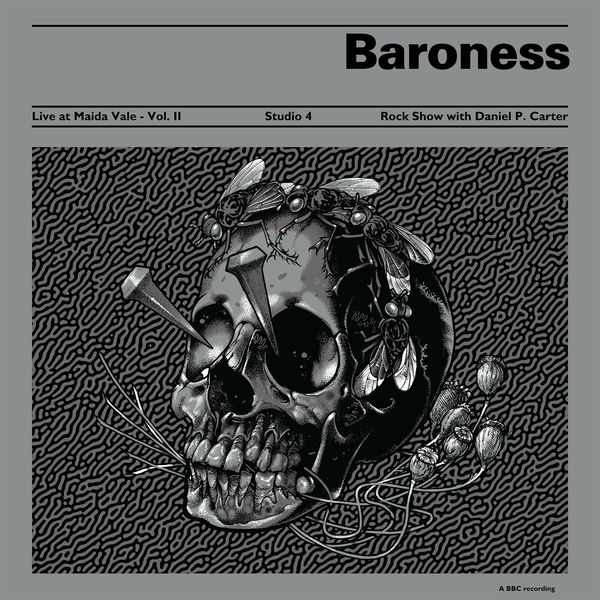 Baroness|Live at Maida Vale BBC - Vol. II (BBC Live Version) Baroness|Live at Maida Vale BBC - Vol. II (BBC Live Version)