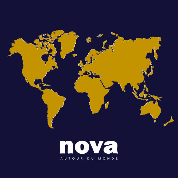 Various Artists - Nova Autour du Monde Various Artists - Nova Autour du Monde