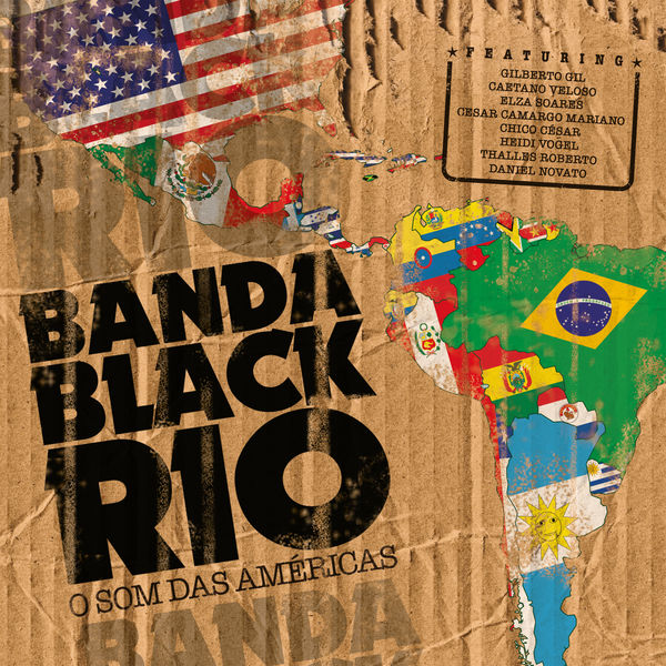 BANDA BLACK RIO|O Som Das Américas BANDA BLACK RIO|O Som Das Américas