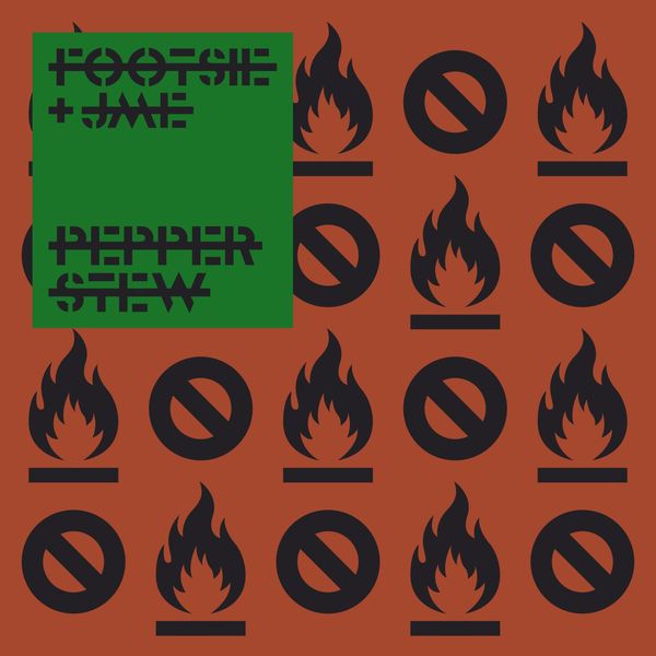 Footsie|Pepper Stew (feat. Jme)