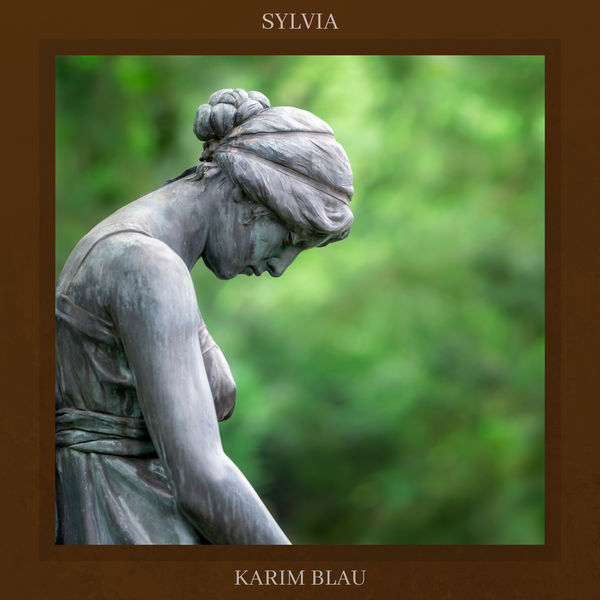 Karim Blau - Sylvia Karim Blau - Sylvia