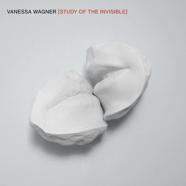 Vanessa Wagner|Study of the Invisible Vanessa Wagner|Study of the Invisible