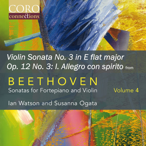 Ian WATSON - Sonata for Fortepiano and Violin No. 3 in E flat major, Op. 12 No. 3: I. Allegro con spirito Ian WATSON - Sonata for Fortepiano and Violin No. 3 in E flat major, Op. 12 No. 3: I. Allegro con spirito