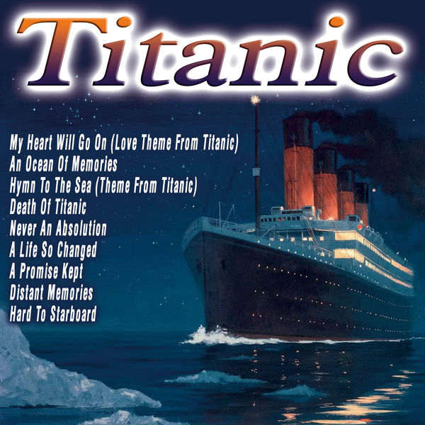 Titanic, The Titanic Band Qobuz