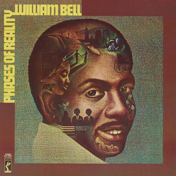William Bell - Phases Of Reality William Bell - Phases Of Reality