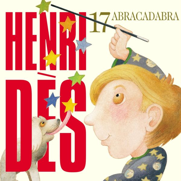 Henri Dès|Henri Dès, Vol. 17: Abracadabra