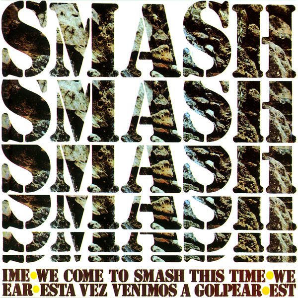 Smash - We Come to Smash This Time Smash - We Come to Smash This Time