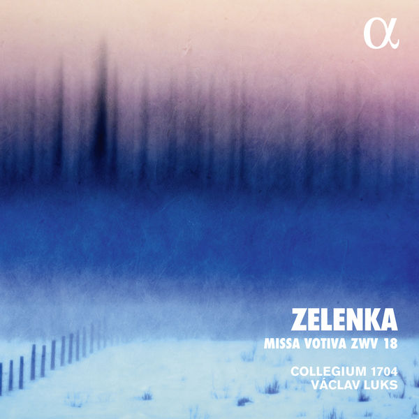 Collegium 1704|Zelenka: Missa Votiva, ZWV 18 (Alpha Collection) Collegium 1704|Zelenka: Missa Votiva, ZWV 18 (Alpha Collection)