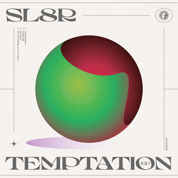 SL8R|Temptation EP