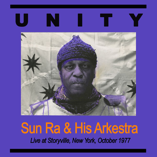 Sun Ra|Unity (Live at Storyville NYC Oct 1977)