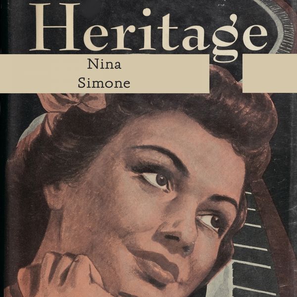 Nina Simone - Heritage Nina Simone - Heritage