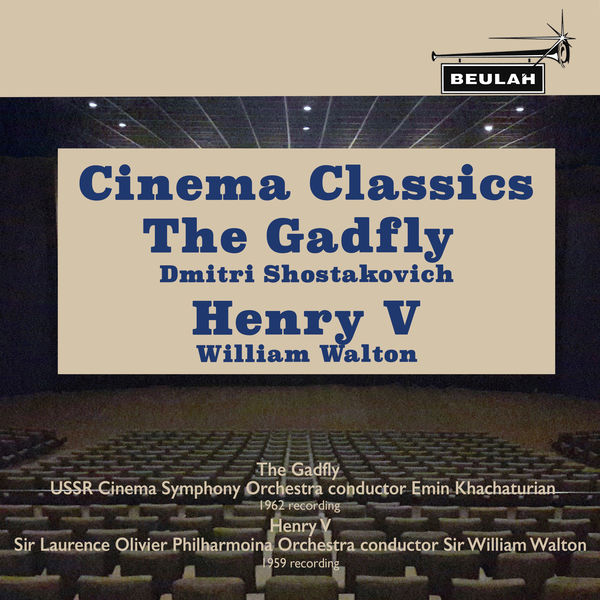 Emin Khachaturian - Cinema Classics: The Gadfly & Henry V Emin Khachaturian - Cinema Classics: The Gadfly & Henry V