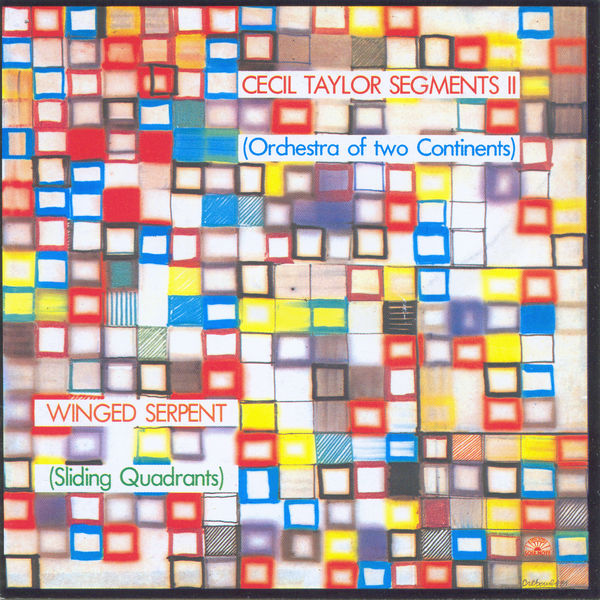 Cecil Taylor|Segments II-Winged Serpent Cecil Taylor|Segments II-Winged Serpent