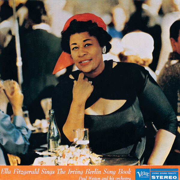 Ella Fitzgerald - Ella Fitzgerald Sings The Irving Berlin Song Book Ella Fitzgerald - Ella Fitzgerald Sings The Irving Berlin Song Book