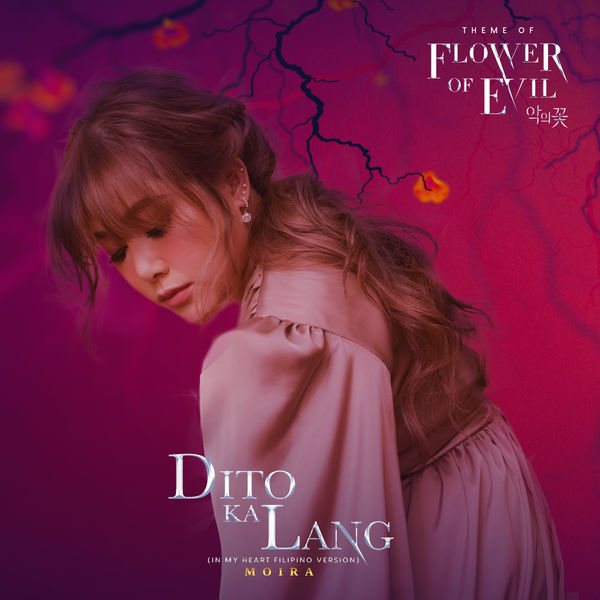 Dito Ka Lang (In My Heart Filipino Version From "Flower of Evil