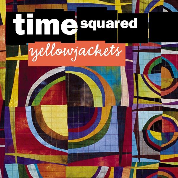Yellowjackets|Time Squared Yellowjackets|Time Squared