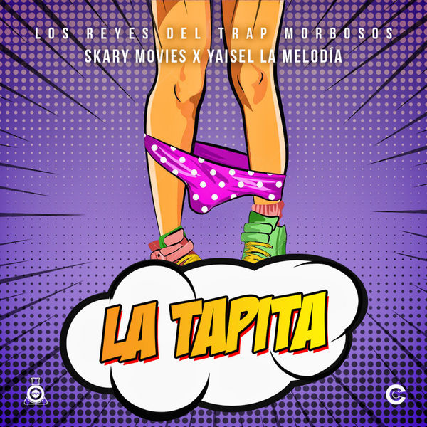 Los Reyes Del Trap Morbosos - La Tapita Los Reyes Del Trap Morbosos - La Tapita