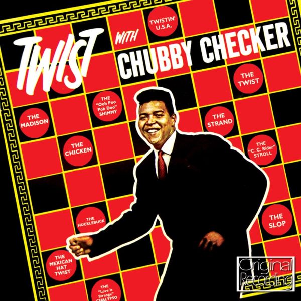 Chubby Checker|Twist With Chubby Checker