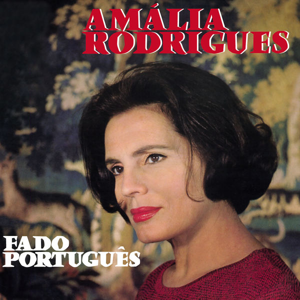 Amalia Rodrigues - Fado português Amalia Rodrigues - Fado português