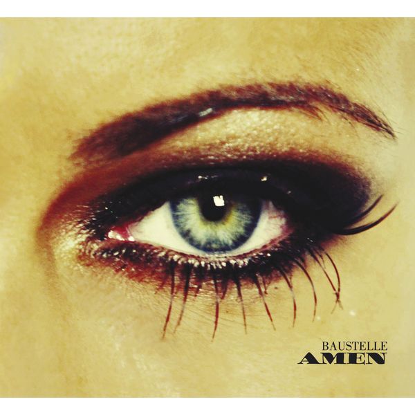 Baustelle|Amen